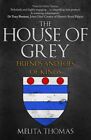 Melita Thomas - The House of Grey   Friends  Foes of Kings - New Pape - J245z