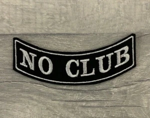 NO CLUB BOTTOM ROCKER PATCH BIKER TRIKER SCOOTER SEW ON #0116 - Picture 1 of 3