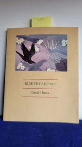 Linda Hussa / Ride the Silence Signed 1st Edition 1995 - Picture 1 of 1