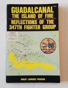 Militärgeschichte: Guadalcanal Island of Fire, 347th 1st - Robert Ferguson - Bild 1 von 7