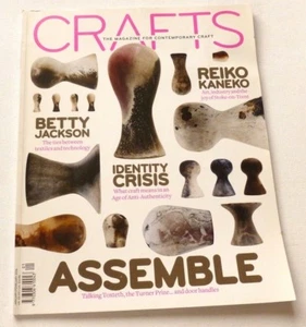 Crafts #258 Jan 2016 ARTS MAGAZINE Betty Jackson, Reiko Kaneko, Assemble art - Imagen 1 de 8