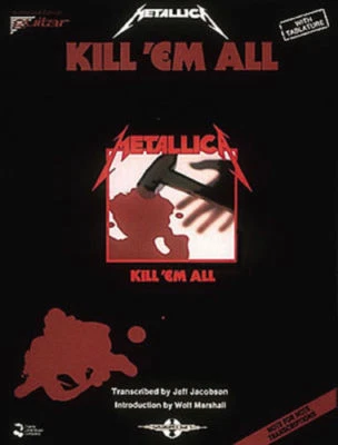 METALLICA GUITAR TAB / TABLATURE / ** BRAND NEW**/  KILL'EM ALL / SONGBOOK - Image 1 of 3