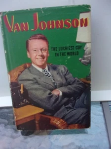 Vtg. 1947 Van Johnson the Luckiest Man in the World Whitman 1st Ed. Book + DJ - Picture 1 of 24