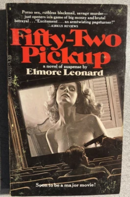 FIFTY-TWO PICKUP by Elmore Leonard (1975) Dell movie paperback 1st Foto 1 de 3