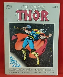 Marvel Graphic Novel The Mighty Thor I, Whom the Gods Would Destroy PB 1987 - Imagen 1 de 4