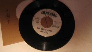 45 RPM RHYTHM BLUES RECORD YOU BETTER KNOW EARL KING PROMO ISSUE IMPERIAL 5774 - Picture 1 of 1