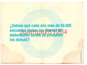 SABIAS QUE...? LETRA O CROMO BICI-DONUTS 1993 DONUTS SUCIEDAD - Imagen 1 de 2