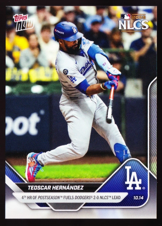 Teoscar Hernandez Dodgers trails Corey Seager & Davey Lopes 2025 Topps NOW #869 - Image 1 of 2