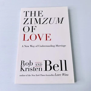 The Zimzum of Love by Rob & Kristen Bell 2014 Paperback Marriage - Picture 1 of 6