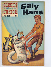 Classics Illustrated Junior #538 Gilberton Pub, Silly Hans