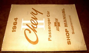 1964 64 CHEVROLET CHEVY II SHOP MANUAL Nova 100 300 400 SC REPAIR Original - Bild 1 von 3