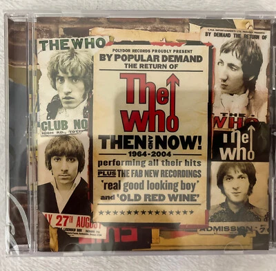 The Who Then & Now! 1964-2004 (CD) Polydor 2004 New Sealed - Image 1 of 2