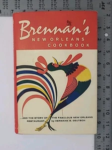 Brennan's New Orleans Cookbook Hermann Deutsch 1964 16th Printing Hardcover - Picture 1 of 12