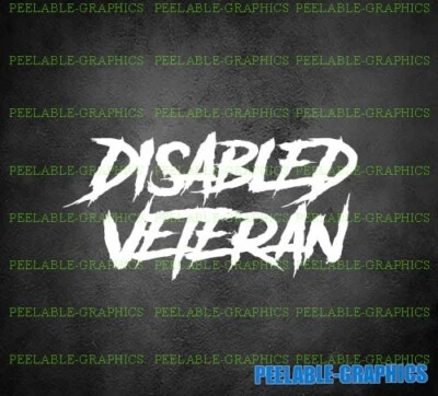 Disabled Veteran Vinyl Decal Sticker Car Truck SUV Bumper Window - Image 1 of 2