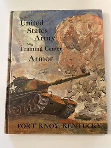 United States Army Training Center Armor - Fort Knox, Kentucky - Hardcover - Picture 1 of 2