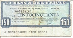 ITALY 150 LIRE 16/05/1977 - LA BANCA DEL FRIULI