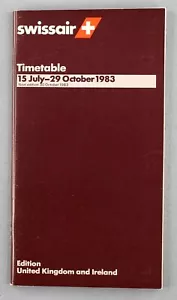 SWISSAIR AIRLINE TIMETABLE SUMMER JULY 1983 UK / IRELAND SEAT MAPS B747 DC-10 - Picture 1 of 4