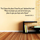 Wall Decal Quote 29:11 for I Know The Plans for You Bible Verse Wall