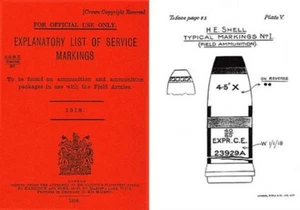 Explanatory List of Service Ammunition Markings 1918 (UK) - Picture 1 of 1