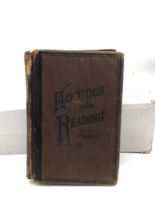 A Manual Of Elocution And Reading By Edward Brooks Ph.D. 1893 Revised Edition - Picture 1 of 8