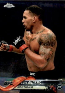 "Tarjeta de novato de radiocontrol Topps Chrome UFC #7 Eryk Anders ""Ya Boy"" de Birmingham Al 2018 - Imagen 1 de 2