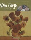 Van Gogh für Kinder mit CD-ROM: Interaktive Spiele ... | Buch | Zustand sehr gut