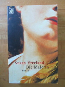 Susan Vreeland DIE MALERIN ein spannender Roman um eine starke Frau Diana-Verlag