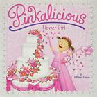 Pinkalicious: Flower Girl by Kann, Victoria Book The Cheap Fast Free Post