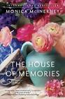The House Of Memories By Monica Mcinerney English Paperback Book