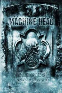Machine Head - Elegies DVD #G28676 - Imagen 1 de 1