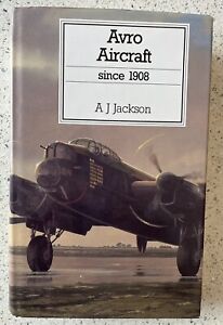 Avro Aircraft since 1908 (Putnam) *1990 New Edition*