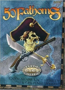 Savage Worlds 50 Fathoms—Explorer's Edition valor $24.99 (Pinnacle Entertainment) - Imagen 1 de 1