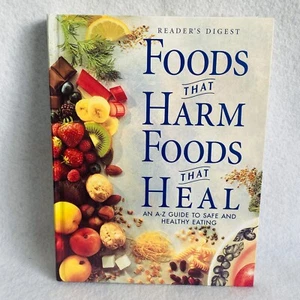 Foods That Harm, Foods That Heal A-Z Guide to Safe Healthy Eating Cookbook HC - Imagen 1 de 9