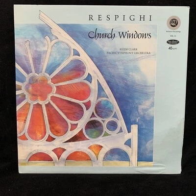 REFERENCE Recordings RR-15 - RESPIGHI Church Windows - CLARK - ST LP 45-RPM.. - Image 1 of 4