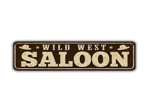 Wild West Saloon Street Sign Country Bar Pub Vintage Style - Picture 1 of 4
