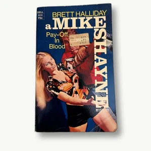 Pay-Off in Blood Mike Shayne Mystery Brett Halliday Vintage Dell Paperback 1972 - Imagen 1 de 5