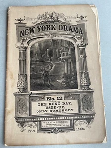 New York Drama No 12 Rent Day Used Up Only Somebody Plays Ephemera Antique 1876 - Bild 1 von 6