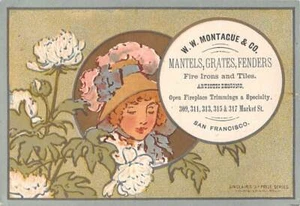 SAN FRANCISCO, CA ~ W. W. MONTAGUE, MANTELS & GRATES DEALER TRADE CARD - Picture 1 of 2