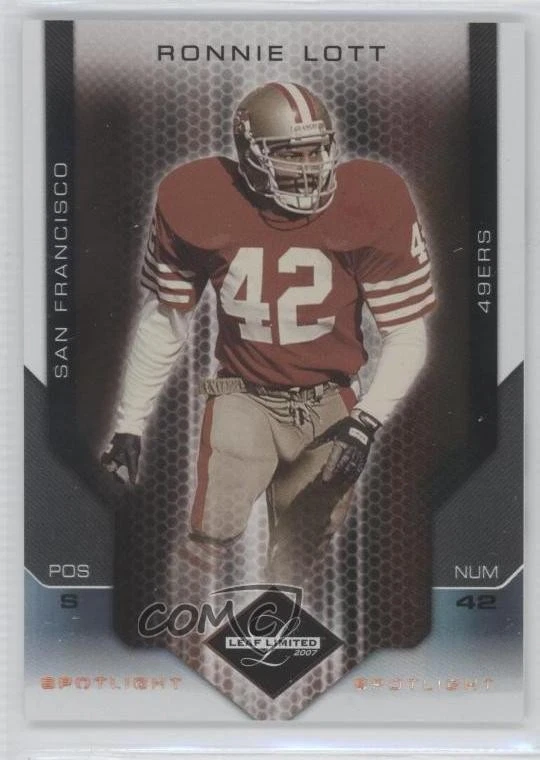 2007 Leaf Limited Spotlight Bronze /32 Ronnie Lott #185 HOF - Image 1 of 2