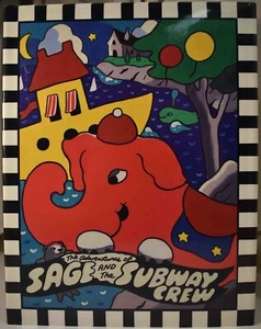 1990 SAGE and the SUBWAY CREW T. WHITE SIGNED Carmel CA 1st Edition Fine HCDJ - Picture 1 of 11