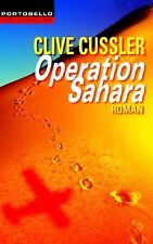 Operation Sahara: Roman de Clive Cussler | Livre | état acceptable