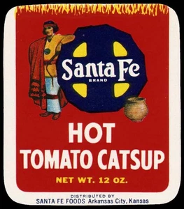 Vintage label SANTA FE Hot Tomato Catsup railroad indian Arkansas City Kansas - Picture 1 of 2