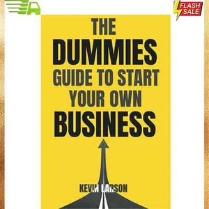 The Dummies Guide to Start Your Own Business - Picture 1 of 2