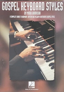 Gospel Keyboard Styles By Mark Harrison Piano Sheet Music Book d6 - Picture 1 of 4