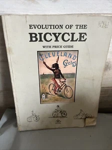 Evolution of the Bicycle Collector's Book w/Price Guide - Imagen 1 de 3