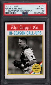 2017 Topps Throwback Thursday #101 Gary Sanchez Ney York Yankees PSA 10 545 - Picture 1 of 2