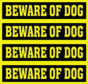 LOT OF 4 GLOSSY STICKERS, BEWARE OF DOG, FOR INDOOR OR OUTDOOR USE - Imagen 1 de 1