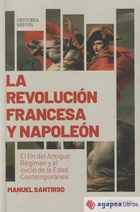 La Revolución francesa y Napoleón. NUEVO. ENVÍO URGENTE (Librería Agapea) - Imagen 1 de 1