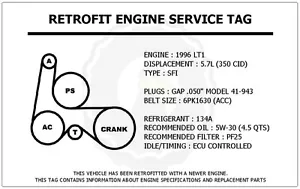 1996 LT1 5.7L Trans Am Retrofit Engine Service Tag Belt Routing Diagram Decal - Picture 1 of 1