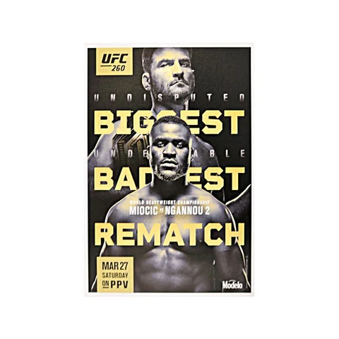 UFC 260: Miocic vs Ngannou 2 Replica Event Poster on 18x26 Stretched Canvas Cover